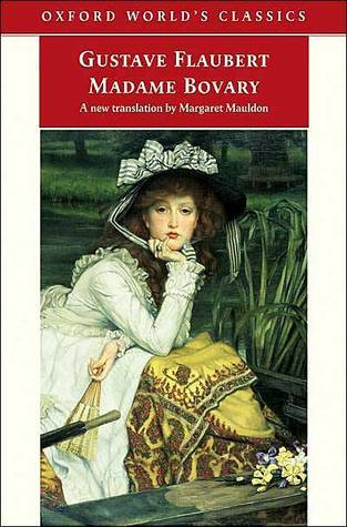 Madame Bovary by Gustav Flaubert