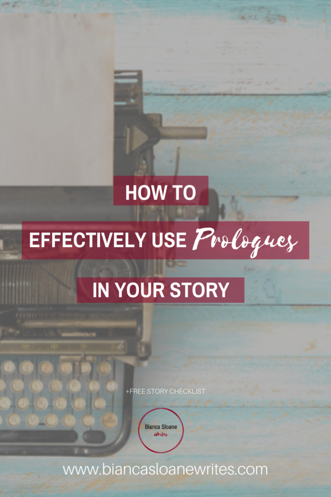 Bianca Sloane Writes - How to Use Prologues Effectively